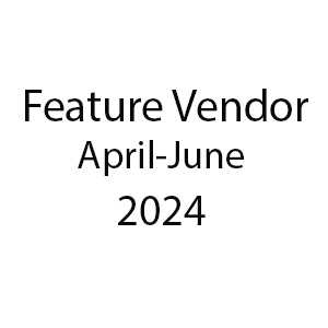 Featured Vendors (April-June) - 2024